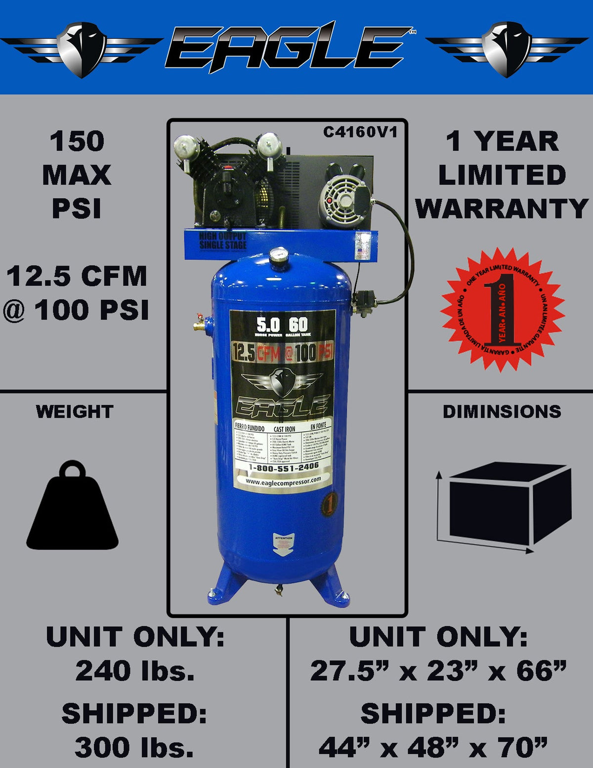 Eagle C4160V1 Air Compressor Upright 150 PSI 60 Gallon 12.5 CFM 5 HP Electric 208/230V New